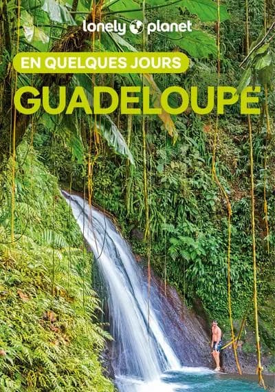 Guadeloupe (5e éd.) Marie Dufay et Émilie Thièse