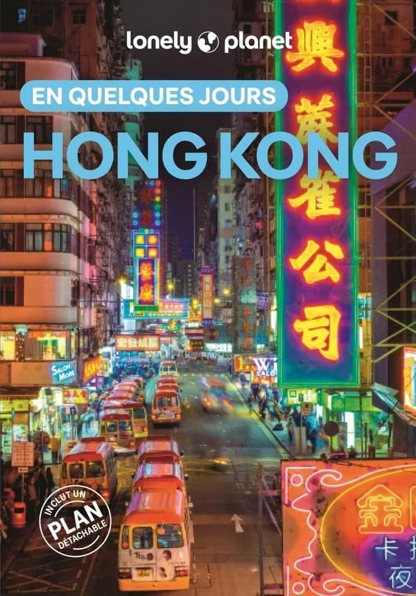 Hong Kong (6e éd.) Angela Hui et Thomas O'Malley
