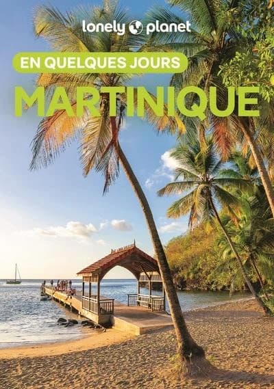 Martinique (5e éd.) Jean-Bernard Carillet