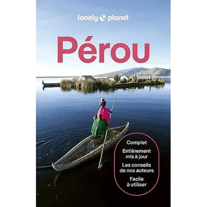 Pérou (9e éd.) Harmony Difo, Steph Dyson, Alex Egerton... [et al.]