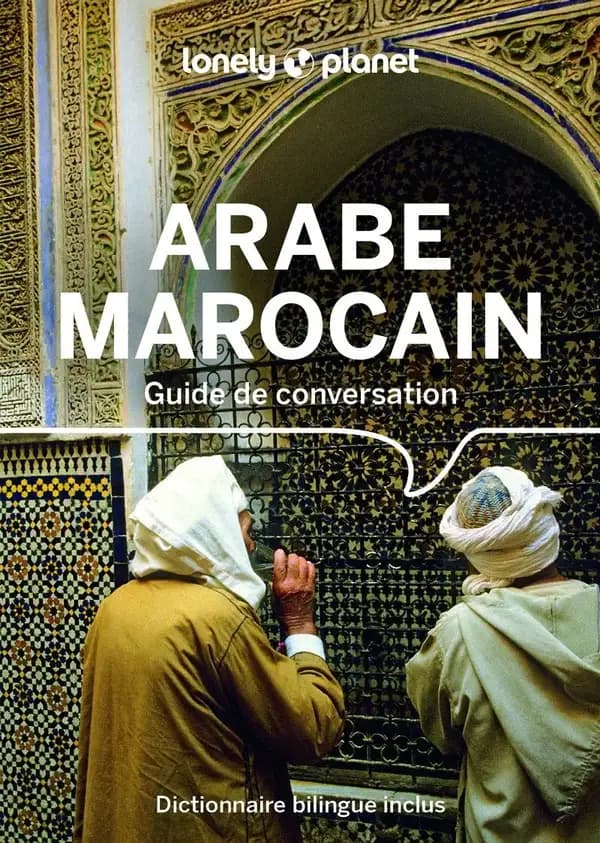 Arabe marocain : guide de conversation (9e édition)