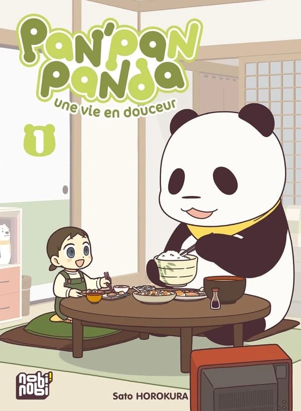 Pan'Pan panda : une vie en douceur. 1