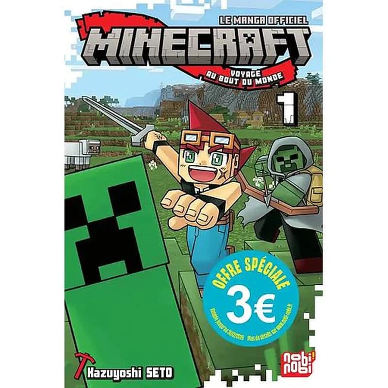 Minecraft : Voyage au bout du monde Tome 1