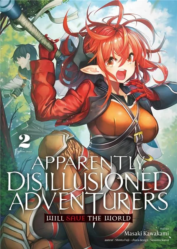 Apparently, Disillusioned Adventurers Will Save the World. 2
