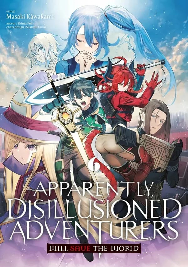Apparently, disillusioned adventurers will save the world. 6