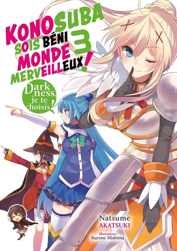 Konosuba : sois béni monde merveilleux ! darkness je te choisis !. 3