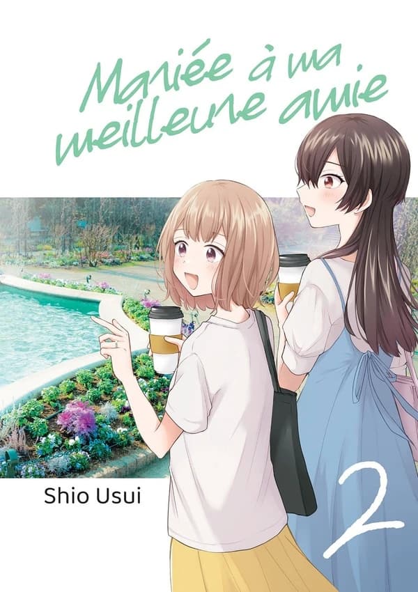 Mariée à ma meilleure amie. 2