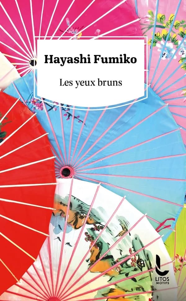 Les yeux bruns : roman