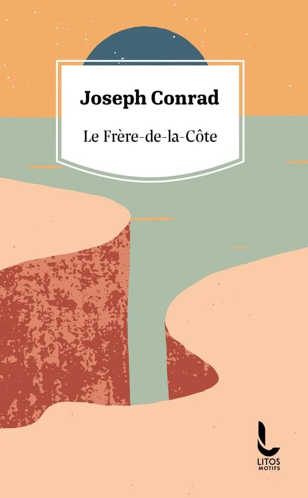 Le Frère-de-la-Côte : roman