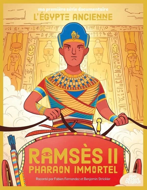 Ramsès II : pharaon immortel