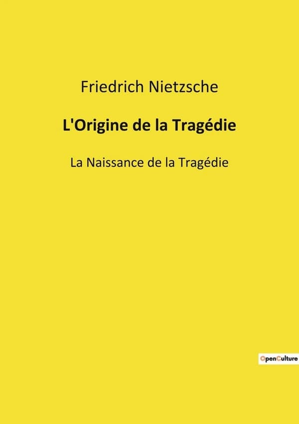 L'origine de la tragedie