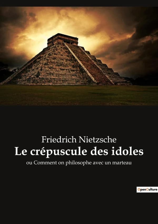 Le crepuscule des idoles