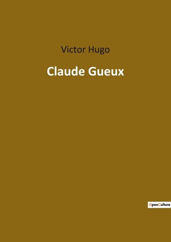 Claude Gueux : Un récit poignant sur la justice et la société au XIXe siècle