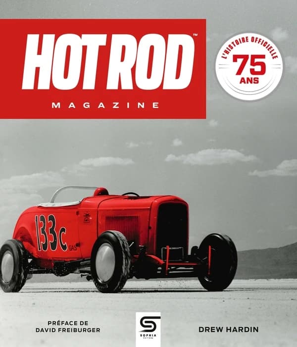 "Hot rod magazine" : 75 ans
