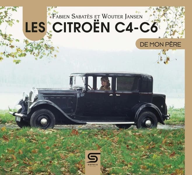 Les Citroën C4-C6 ([Nouvelle éd.]) Fabien Sabatès et Wouter Jansen