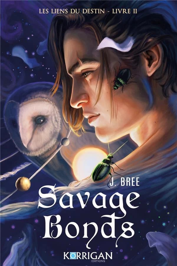 Les liens du destin : Savage bonds T2