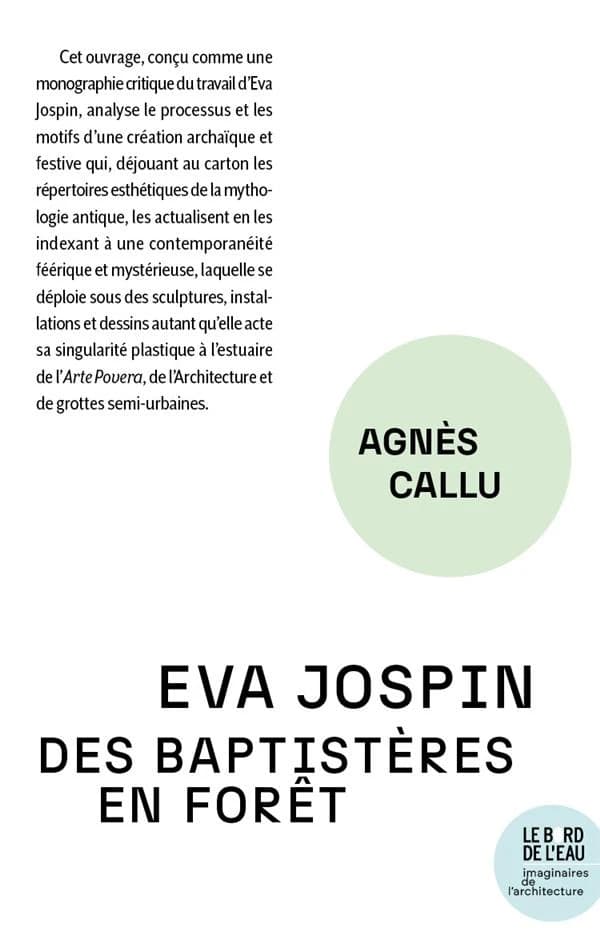 Eva Jospin, des baptistères en forêt