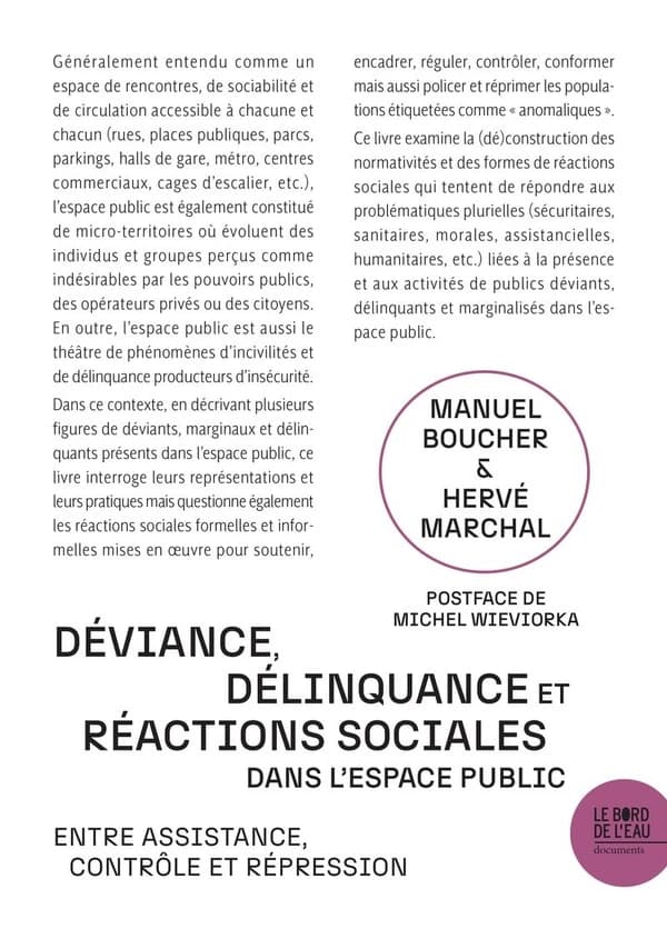 Déviance, délinquance et réactions sociales dans l'espace publique : entre assistance, contrôle et répression