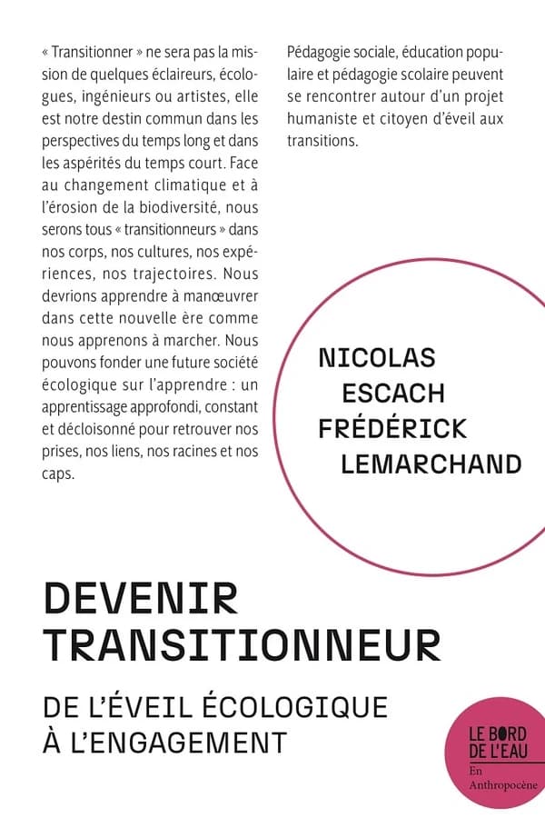 Pour une pédagogie de la décroissance : devenir transitionneur