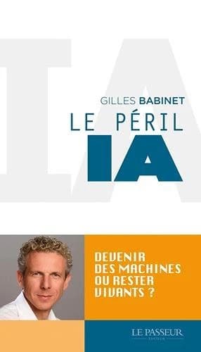 Le péril IA : Devenir des machines ou rester vivant ?