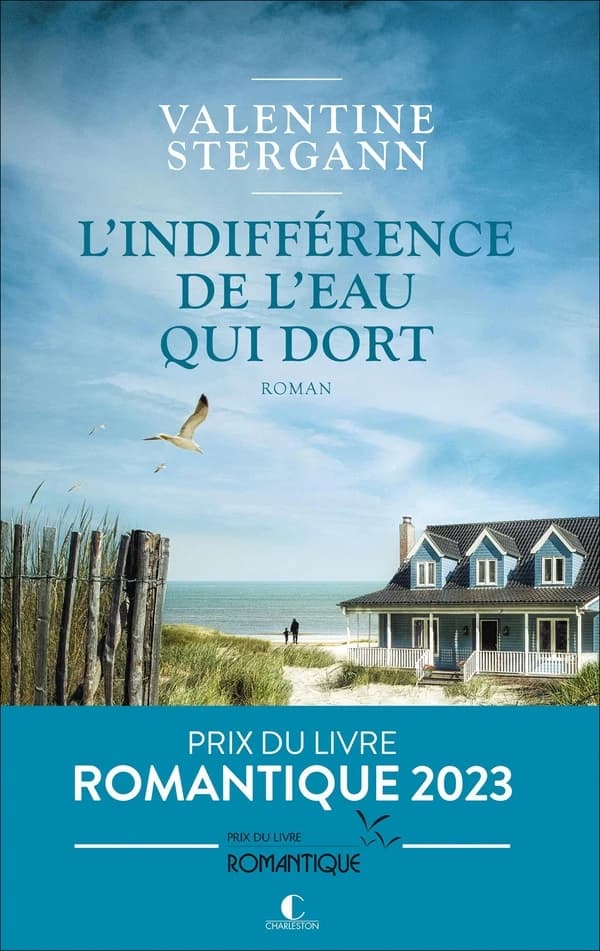 L'indifférence de l'eau qui dort : roman