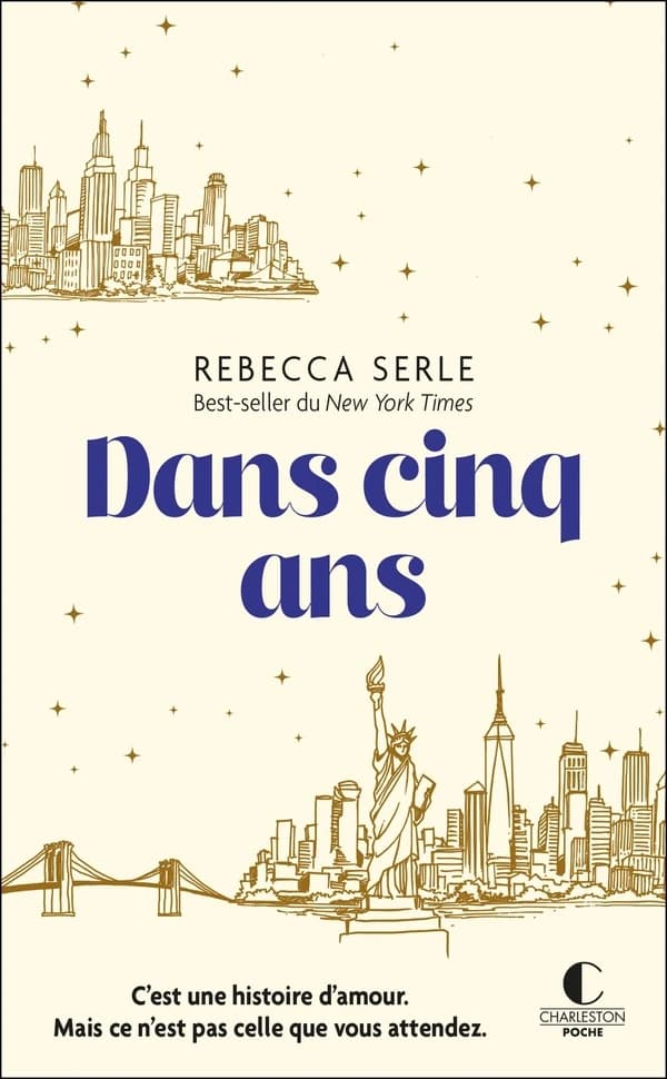 Dans cinq ans : roman (Nouvelle éd.)