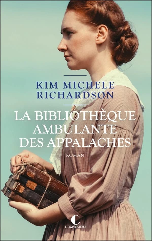 La bibliothèque ambulante des Appalaches : roman