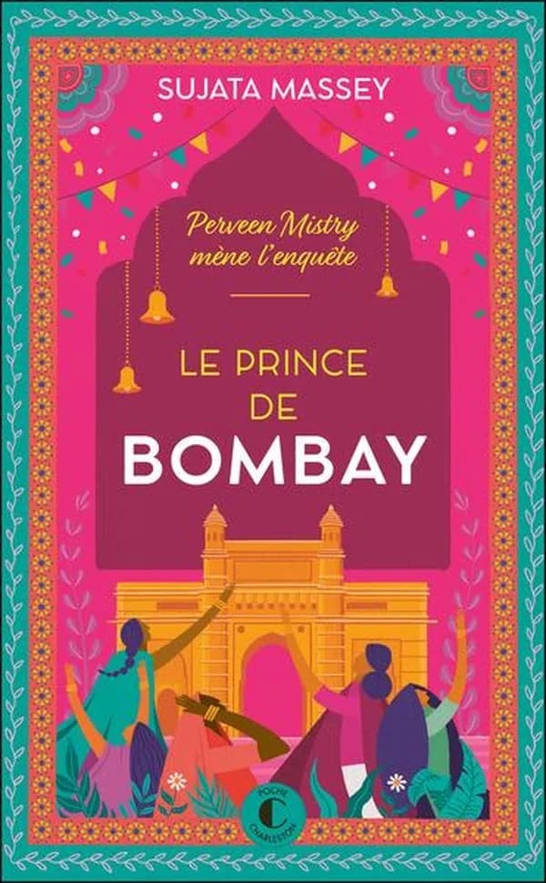 Le prince de Bombay : roman