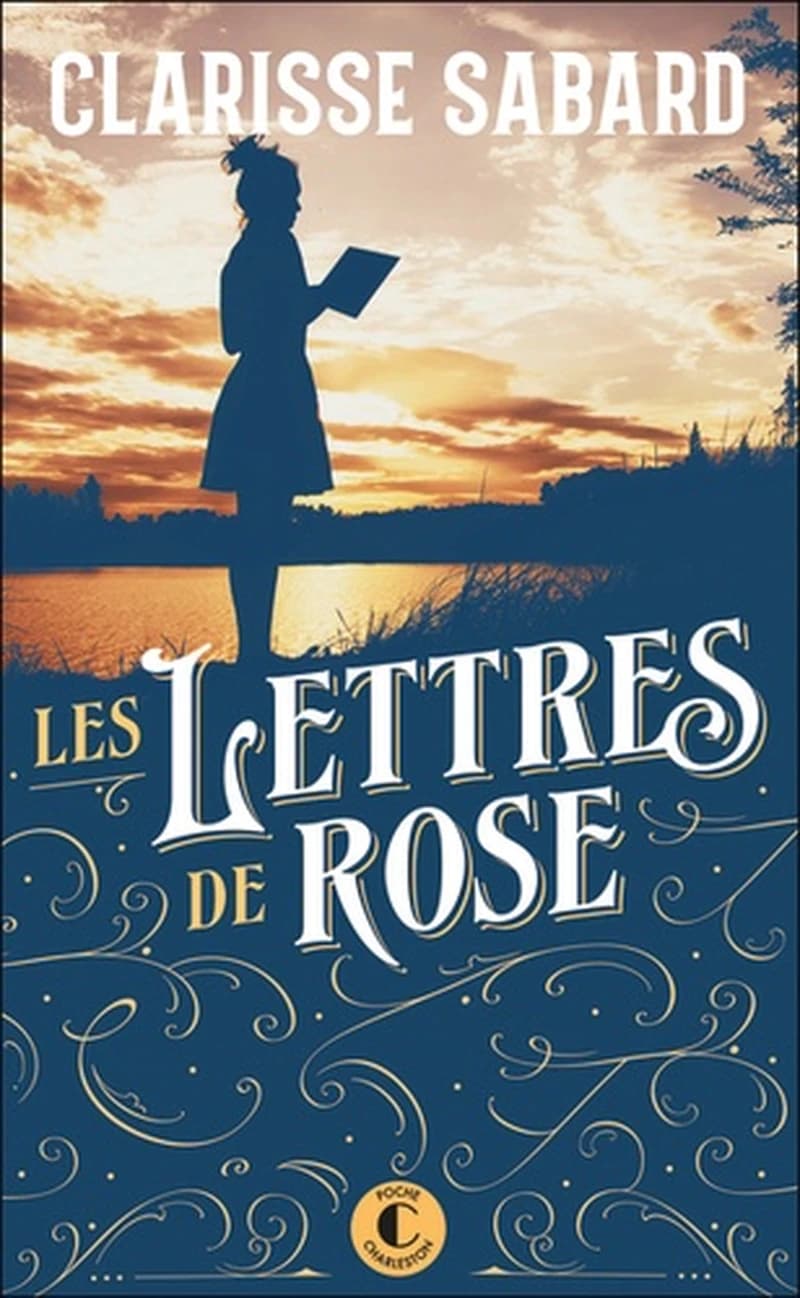 Les lettres de Rose : roman