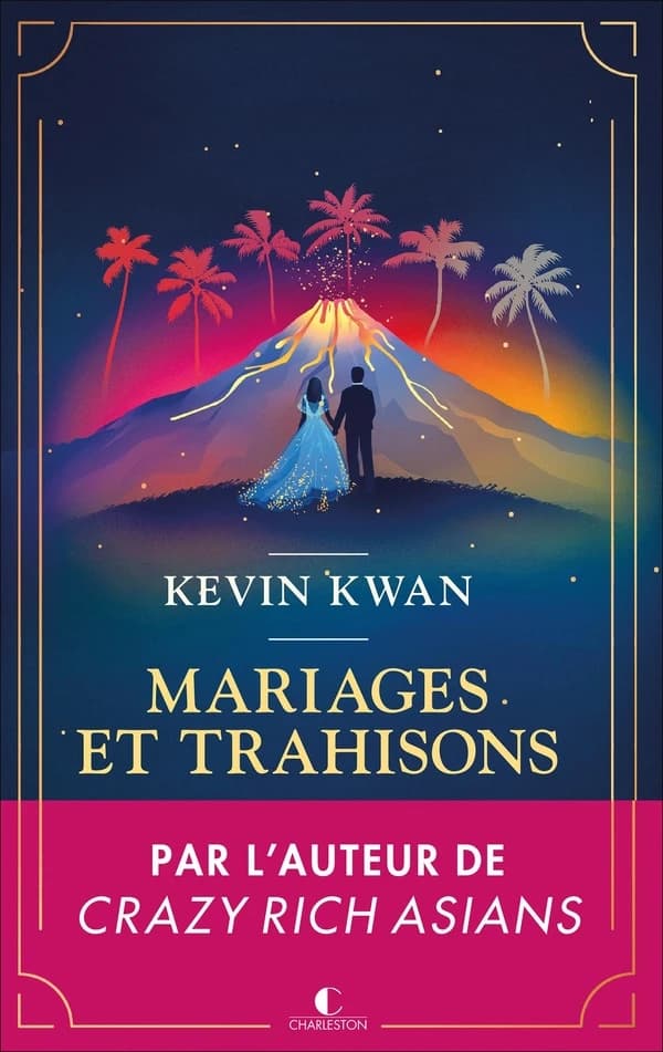 Mariages et trahisons : roman