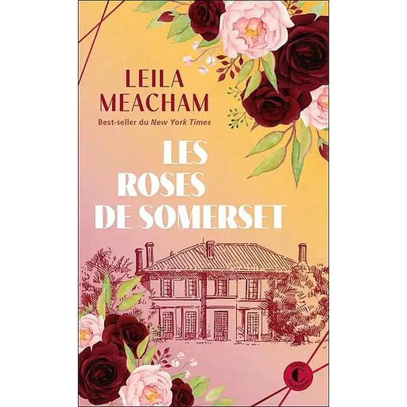 Les roses de Somerset : roman