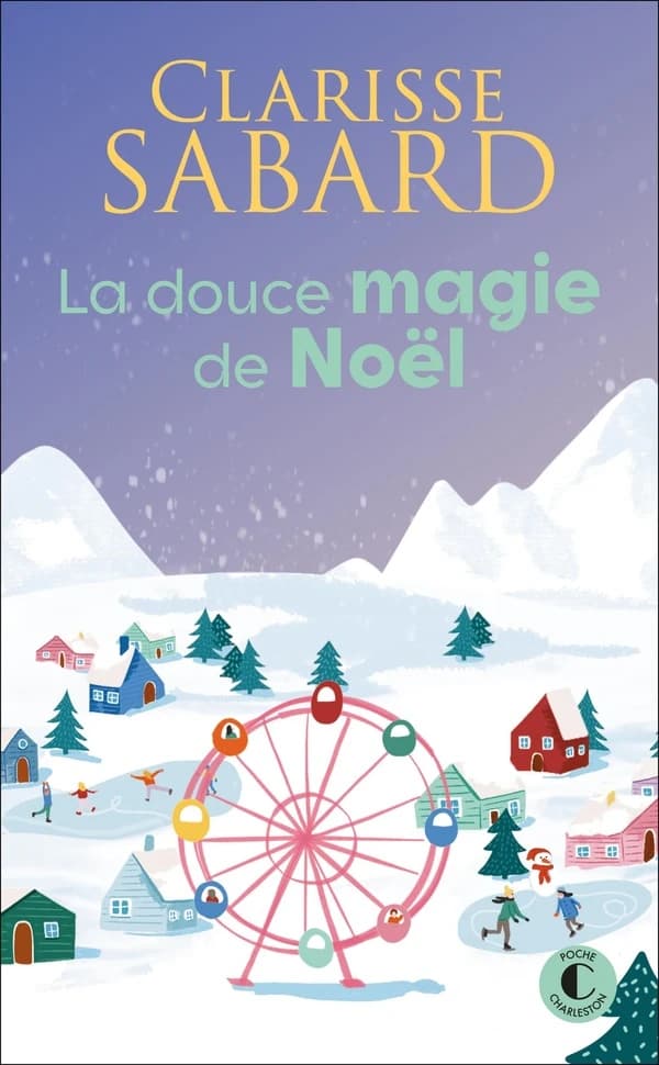 La douce magie de Noël : roman