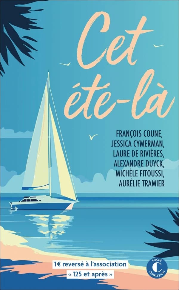 Cet été-là : nouvelles