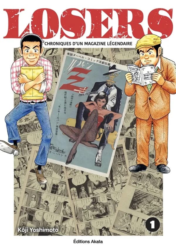 Losers : chroniques d'un magazine légendaire. 1