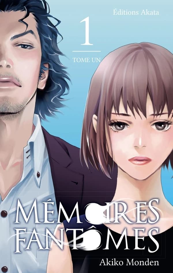 Mémoires fantômes. 1
