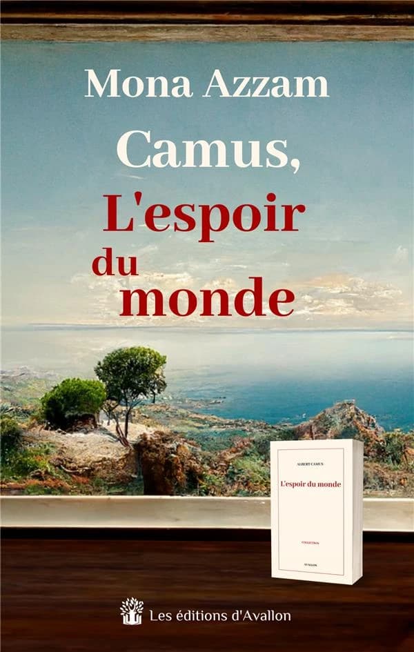 Camus, L'espoir du monde : roman