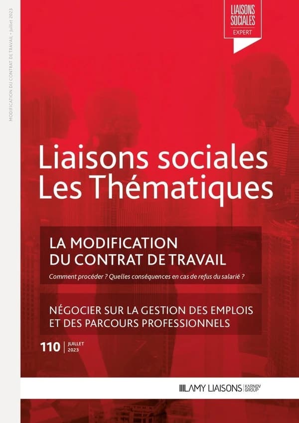 Liaisons sociales ; Les thématiques Tome 110 : la modification du contrat de travail