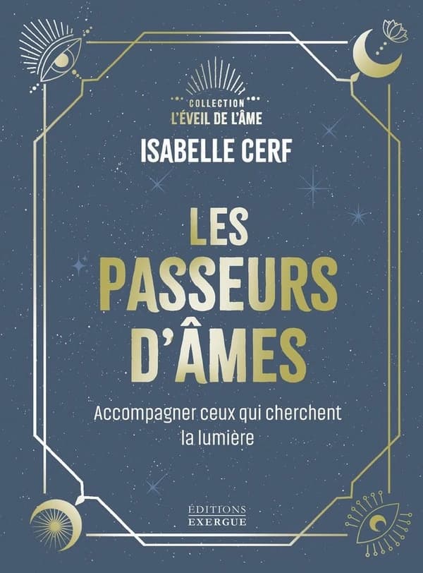 Les passeurs d'âmes : Accompagner ceux qui cherchent la lumière