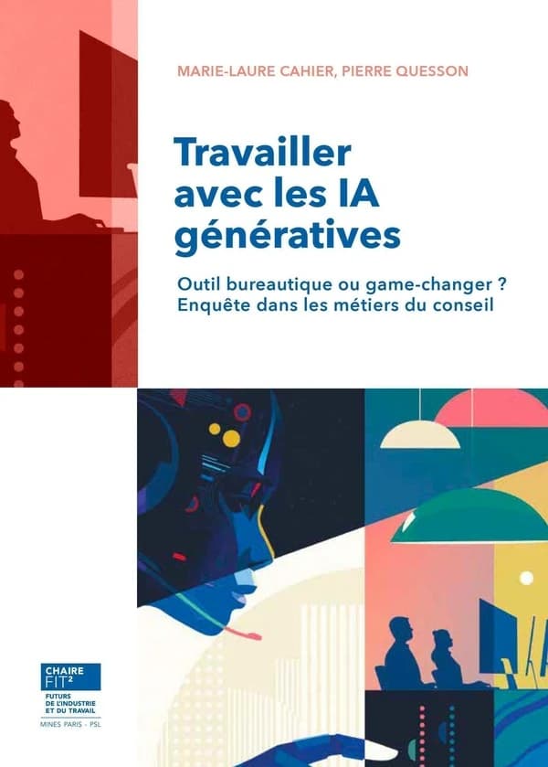 Travailler avec les IA génératives : outil bureautique ou game-changer ? : enquête dans les métiers du conseil
