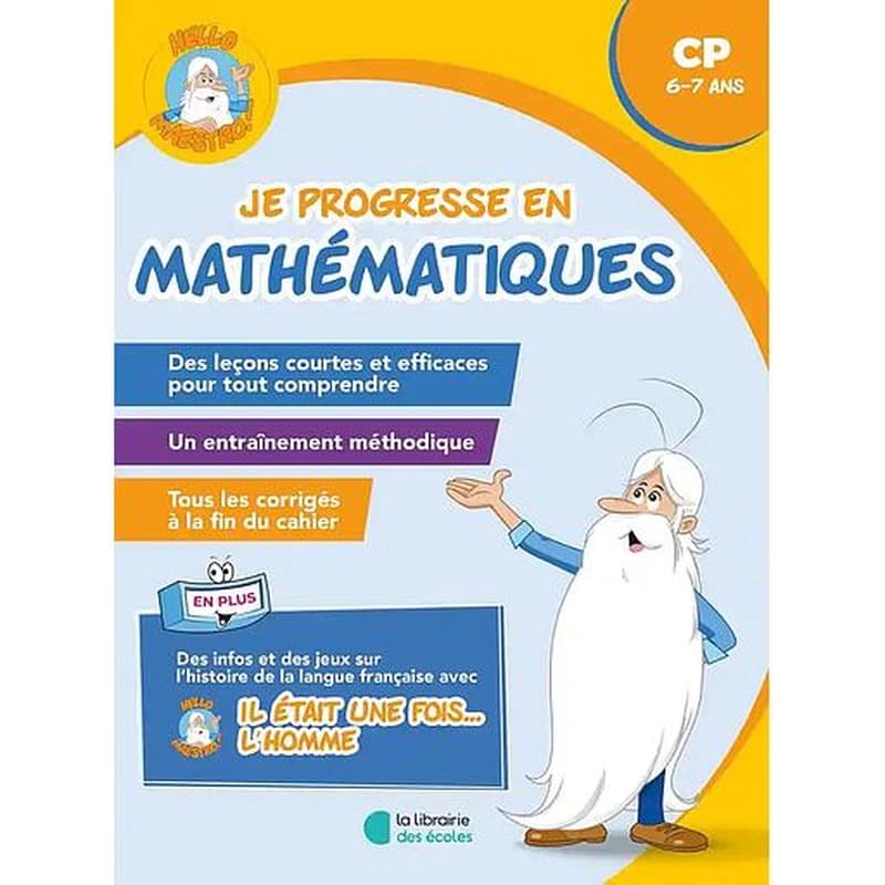 Hello maestro ! : Il était une fois... le CP : Je progresse en mathématiques