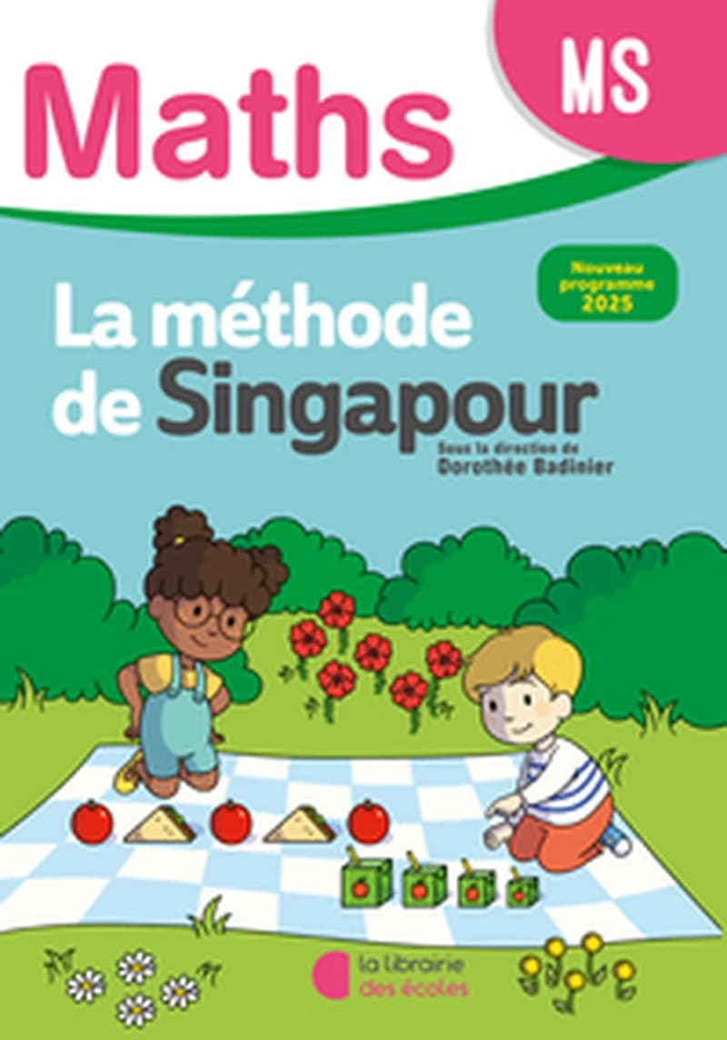 Mathématiques MS Méthode de Singapour : Fichier élève