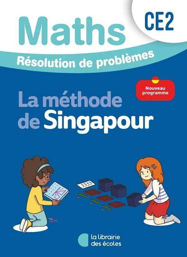 Mathématiques CE2 Méthode de Singapour : Résolution de problèmes - Cahier d'exercices