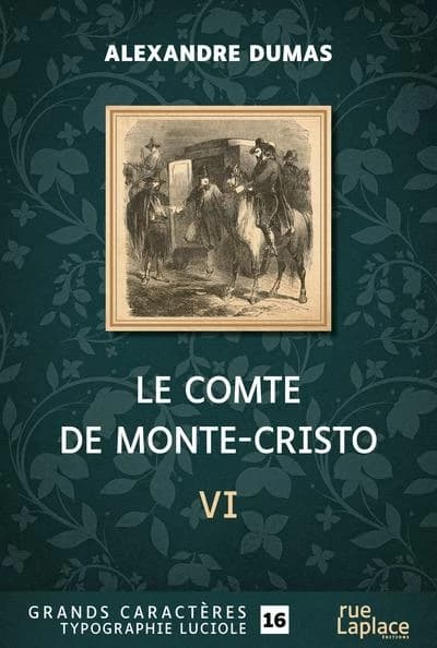 Le comte de Monte-Cristo ([Éd. en] grands caractères) Alexandre Dumas