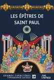 Les épîtres de saint Paul ([Éd. en] grands caractères) traduction de John Nelson Darby suivant un texte revu de l'original grec