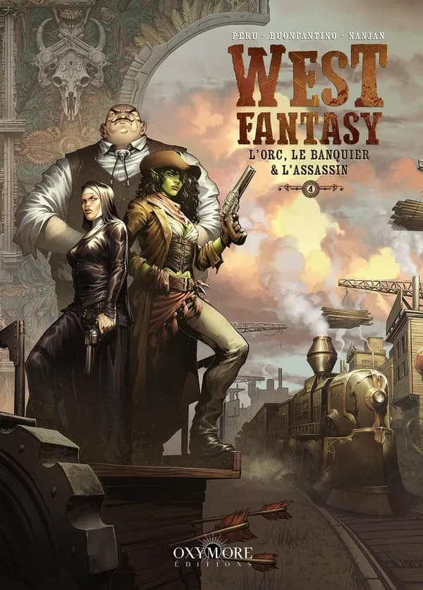 West fantasy Tome 4 : L'orc, le banquier & l'assassin