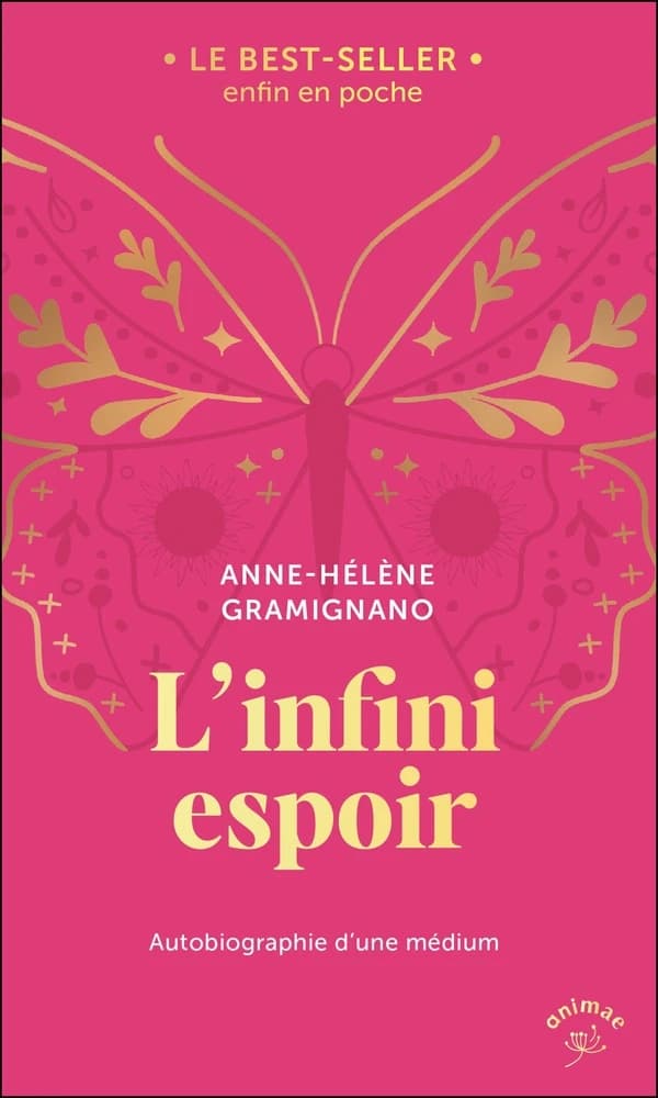 L'infini espoir : autobiographie d'une médium