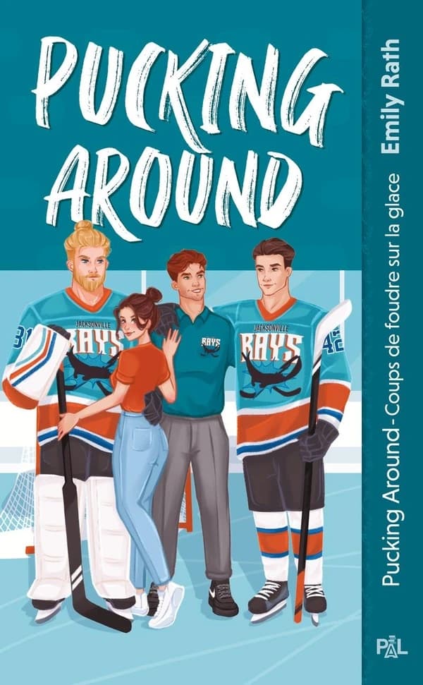 Pucking Around : coups de foudre sur la glace