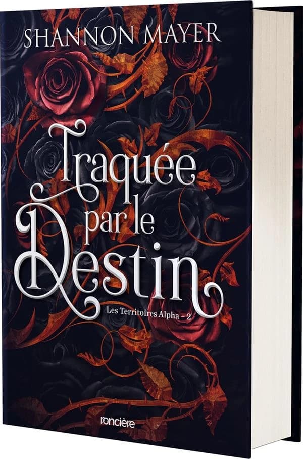 Les Territoires Alpha Tome 2 : Traquée par le destin