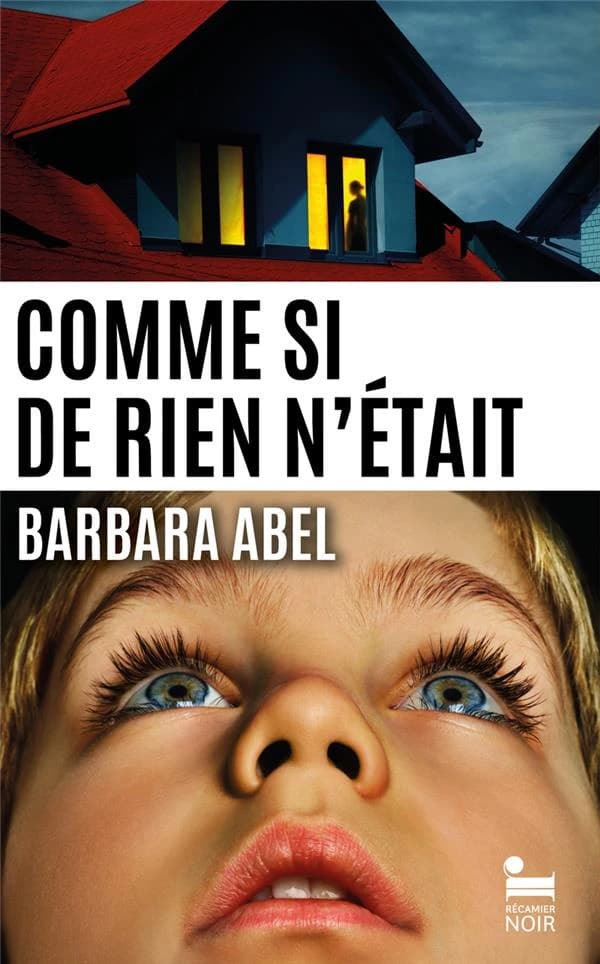 Comme si de rien n'était : roman