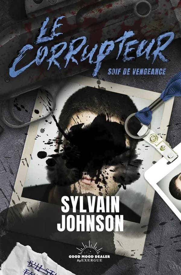 Le corrupteur : Soif de vengeance